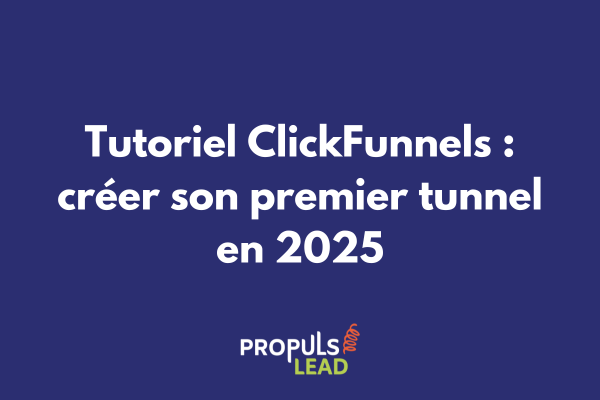 Interface ClickFunnels montrant la création d'un tunnel de vente avec l'éditeur drag and drop pour entrepreneurs débutants