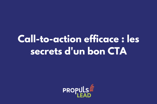 Exemples de call-to-action efficaces avec différents styles de boutons et formulations optimisées pour la conversion