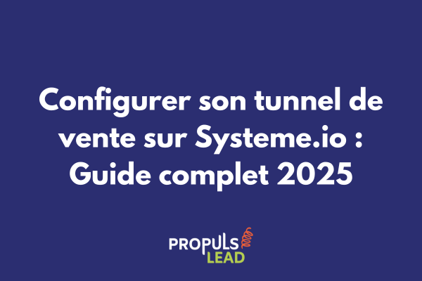 Configuration tunnel de vente Systeme.io interface dashboard
