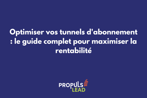 Tableau de bord analytics montrant l'optimisation d'un tunnel d'abonnement avec métriques de rétention et revenus récurrents