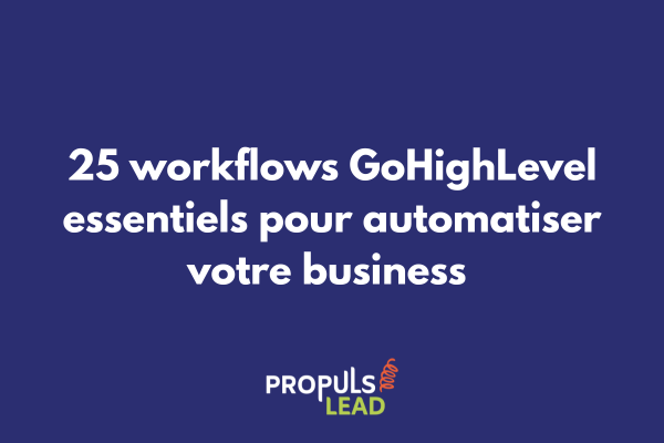 Interface de création de workflow dans GoHighLevel avec exemple d'automatisation de nurturing email