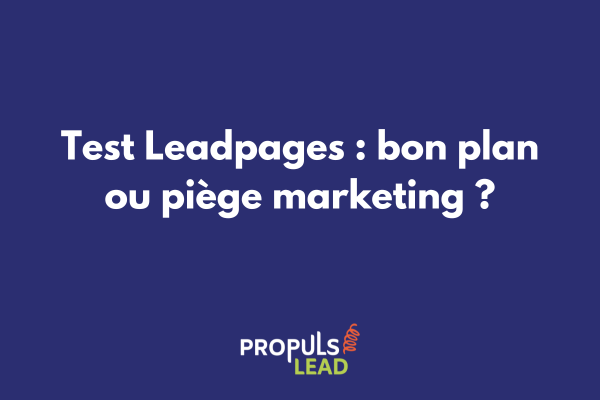 Interface Leadpages avec éditeur de landing page en cours de création montrant les templates et outils de personnalisation