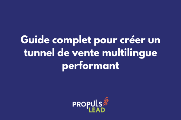 Interface de gestion multilingue d'un tunnel de vente GoHighLevel avec drapeaux et indicateurs de performance par pays