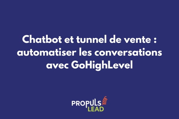 Interface chatbot GoHighLevel intégré dans tunnel de vente automatisé