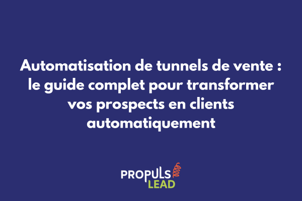 Schéma d'automatisation de tunnel de vente avec workflows et intégrations CRM