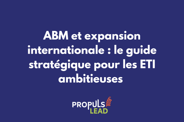 ETI utilisant l'ABM pour cibler des comptes internationaux sur une carte du monde interactive