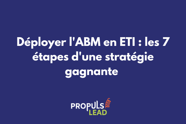 Roadmap visuelle ABM ETI avec 7 étapes progressives, jalons et indicateurs de performance stratégiques