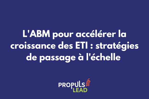 Graphique de croissance exponentielle d'une ETI grâce à la stratégie ABM avec indicateurs de performance