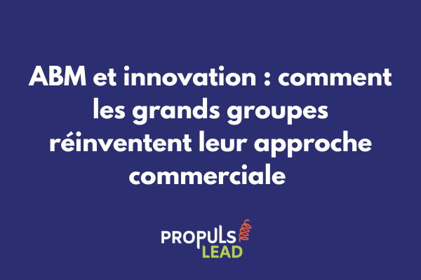 Laboratoire innovation ABM grand groupe avec IA, réalité virtuelle, blockchain et nouvelles technologies appliquées au marketing B2B