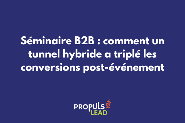 Diagramme montrant le parcours hybride d'un participant à un séminaire B2B