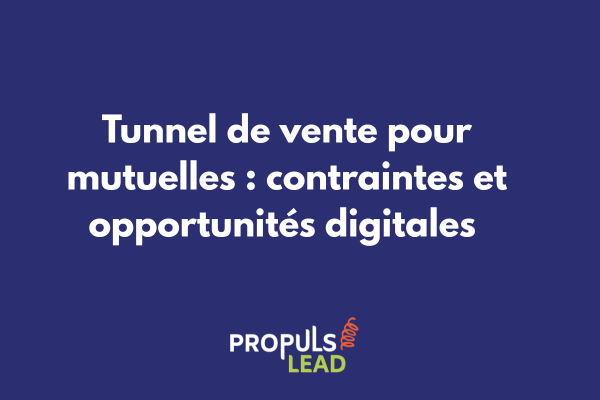 Tunnel de vente digital pour mutuelle santé avec interface CRM et parcours adhérent sécurisé