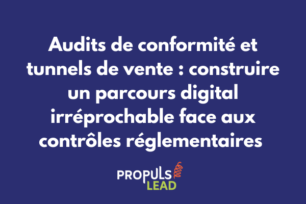 Dashboard d'audit montrant la conformité complète d'un tunnel de vente dans un secteur réglementé