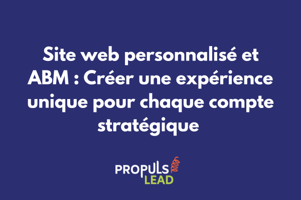 Interface de site web montrant la personnalisation dynamique du contenu selon le compte visiteur avec adaptation des messages et cas clients