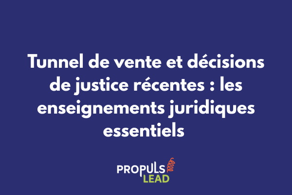 Balance de justice avec écran affichant un tunnel de vente et marteau de juge symbolisant les décisions juridiques