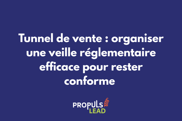 Dashboard de veille réglementaire montrant les alertes et changements législatifs impactant les tunnels de vente