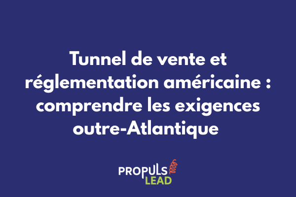 Tunnel de vente avec drapeau américain et symboles de conformité légale FTC et CCPA