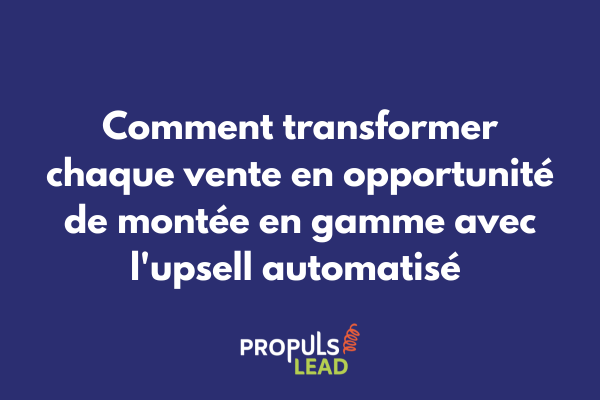 Interface de micro-funnel affichant une séquence d'upsell automatisée avec proposition de valeur progressive et boutons d'action optimisés