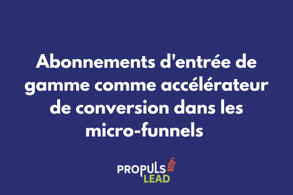 Graphique montrant la progression des taux de conversion avec différents paliers d'abonnement dans un micro-funnel