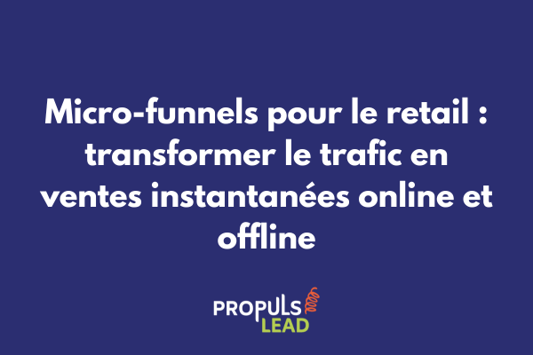 Interface de micro-funnel retail montrant un parcours d'achat simplifié avec options click & collect, livraison express et achat en magasin intégrées