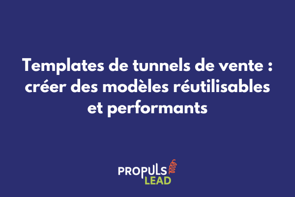 Templates de tunnels de vente réutilisables avec interface GoHighLevel et exemples de modèles personnalisables
