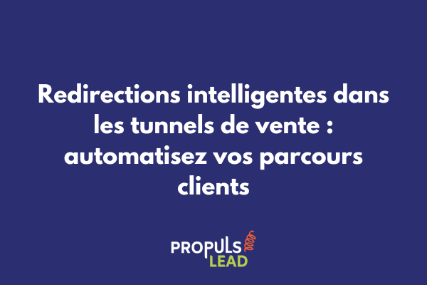 Schéma d'un système de redirections intelligentes dans un tunnel de vente avec GoHighLevel