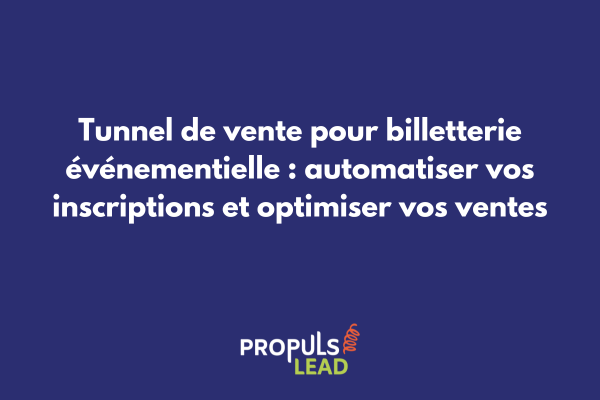 Interface GoHighLevel montrant un tunnel de vente pour billetterie événementielle avec statistiques de conversion