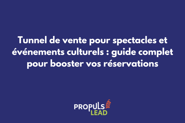 Tunnel de vente optimisé pour spectacles et billetterie avec interface GoHighLevel