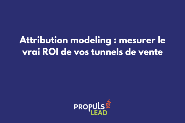 Dashboard attribution modeling montrant les différents points de contact d'un tunnel de vente avec analyse du ROI