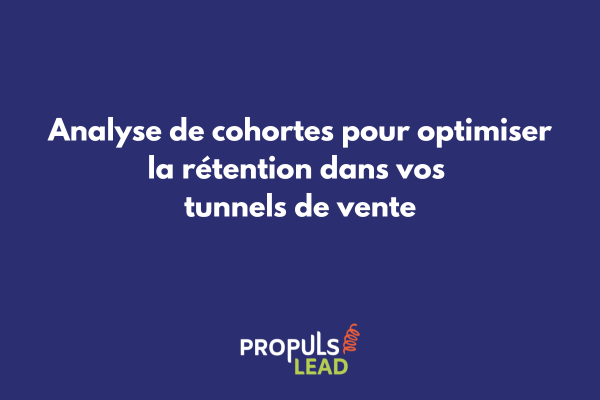 Tableau de bord d'analyse de cohortes montrant l'évolution de la rétention client dans un tunnel de vente optimisé
