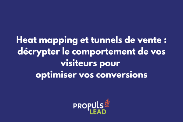 Interface de heat map montrant les zones chaudes d'interaction sur une page de tunnel de vente