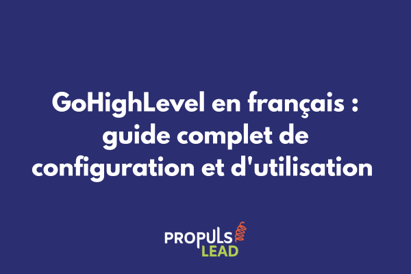 Interface GoHighLevel configurée en français avec menu de paramètres linguistiques