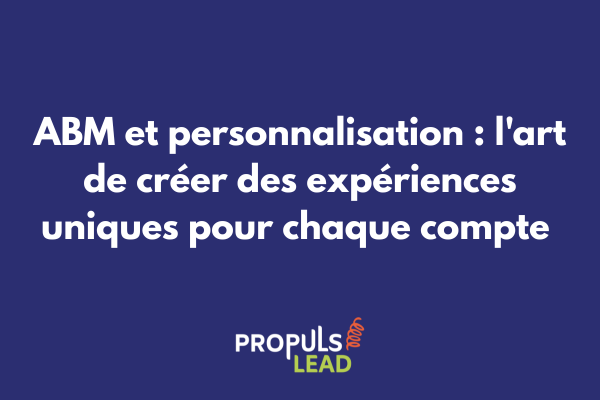 Illustration de la personnalisation ABM avec différents parcours adaptés à chaque compte stratégique B2B