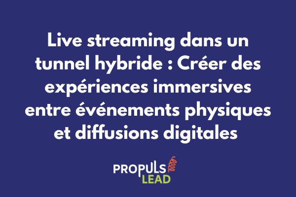 Illustration d'un événement hybride avec public en salle et viewers en ligne interagissant via live streaming, chat et réactions en temps réel