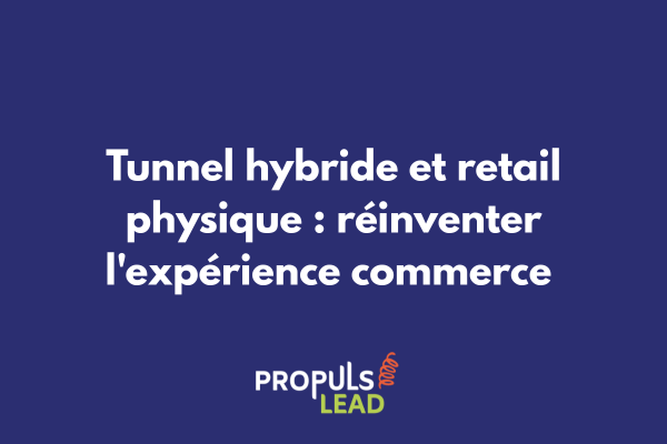 Integration digitale dans un magasin physique avec tunnel de vente hybride moderne