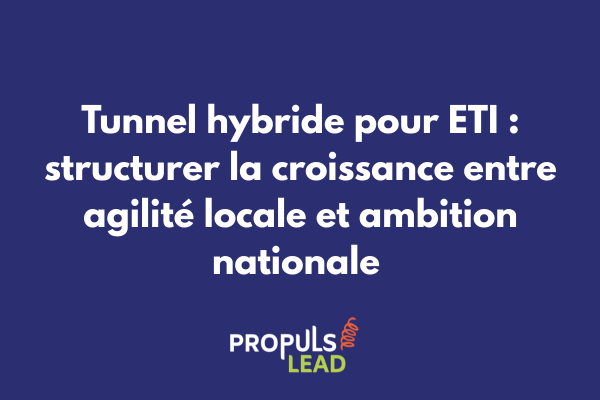 Équipe commerciale ETI utilisant un tunnel de vente hybride pour coordonner stratégies locales et nationales