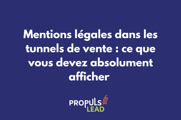 Page web de tunnel de vente affichant les mentions légales obligatoires avec icônes de conformité juridique
