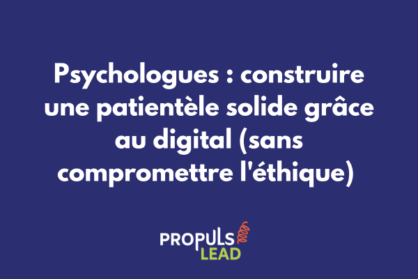 Parcours patient digital pour cabinet de psychologie respectant les étapes de prise de contact, qualification des besoins et prise de rendez-vous
