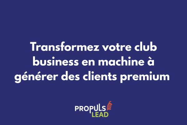 Réunion de club business haut de gamme avec networking entre entrepreneurs et décideurs pour génération d'opportunités premium