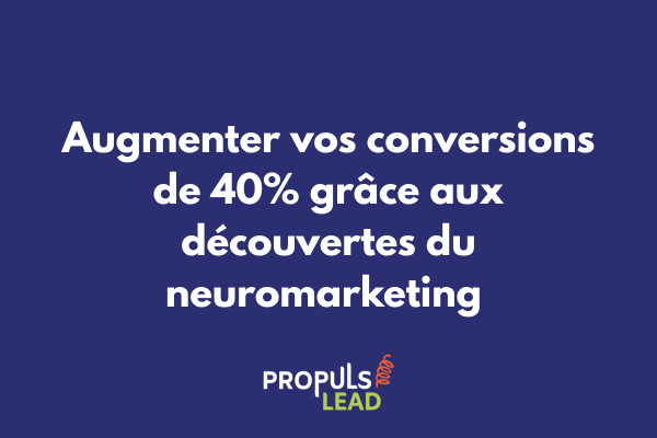 Schéma d'application du neuromarketing dans un tunnel avancé avec principes cognitifs et émotionnels d'optimisation des conversions