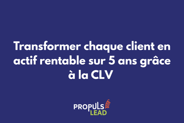 Dashboard de calcul de Customer Lifetime Value montrant l'évolution de la valeur client sur plusieurs années avec leviers d'optimisation