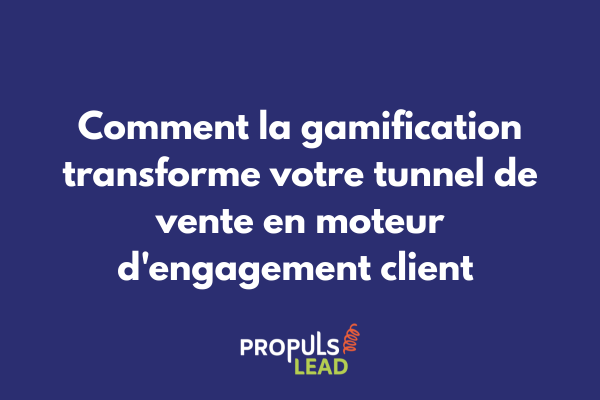Tableau de bord illustrant les mécaniques de gamification dans un tunnel de vente avancé avec badges, points et niveaux de progression client