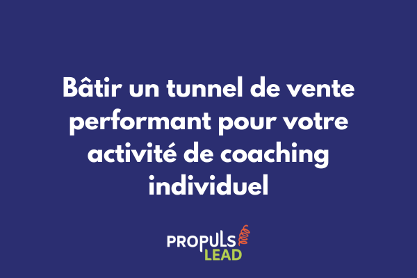Schéma d'un tunnel de vente optimisé pour coach avec étapes de qualification, découverte et conversion personnalisée pour accompagnement individuel