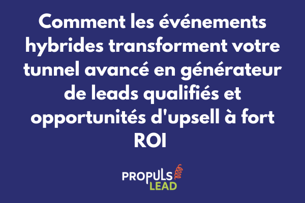 Événement hybride professionnel combinant participants physiques et audience digitale avec capture de leads et engagement multicanal