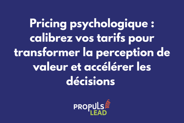 Stratégies de pricing psychologique appliquées à un tunnel de vente montrant impact des terminaisons de prix et architecture de choix sur conversions