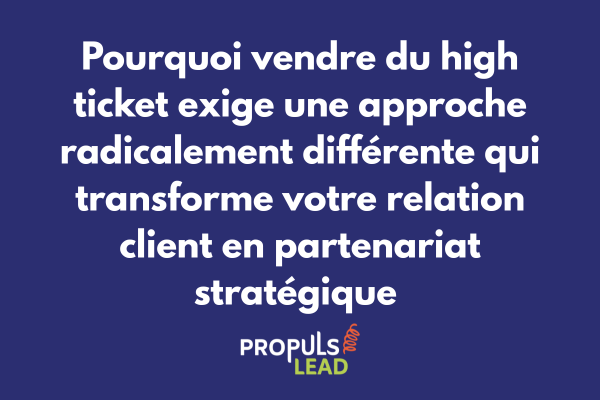 Comparaison entre tunnel de vente classique et tunnel high ticket avec approche relationnelle approfondie et cycle décisionnel complexe