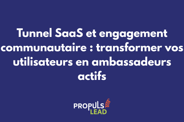 Schéma illustrant l'intégration de l'engagement communautaire dans un tunnel de vente SaaS avec des utilisateurs connectés formant un réseau actif