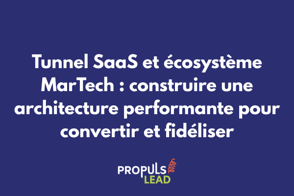 Schéma d'intégration des outils MarTech dans un tunnel de vente SaaS avec flux de données automatisés