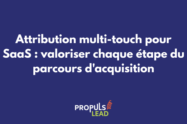 Visualisation d'attribution multi-touch pour SaaS montrant le parcours client avec multiples points de contact et répartition de la valeur entre canaux marketing