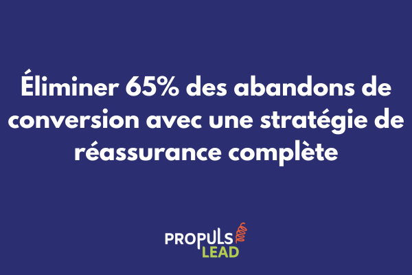 Interface SaaS intégrant les éléments de réassurance stratégiques qui réduisent les anxiétés et facilitent la conversion