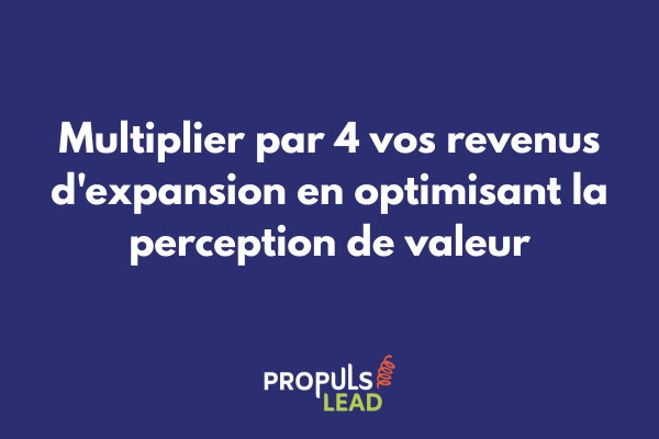 Dashboard montrant l'optimisation de la perception de valeur dans un tunnel avancé avec indicateurs de ROI et moments de valorisation stratégiques